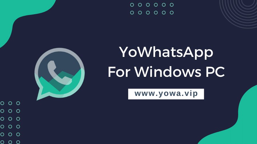 Install YoWhatsApp on PC